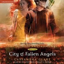 City of Fallen Angels: The Mortal Instruments, Book 4 (Unabridged)