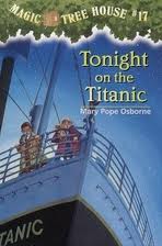 Magic Tree House #17: Tonight On the Titanic (Unabridged)