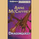 Dragonquest: Dragonriders of Pern (Unabridged)
