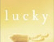 Lucky: A Memoir (Unabridged)