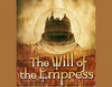 The Will of the Empress (Unabridged)