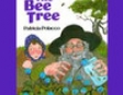 The Bee Tree (Unabridged)