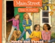 Needle and Thread: Main Street, Book 2 (Unabridged)