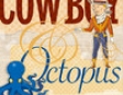 Cowboy and Octopus (Unabridged)