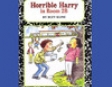 Horrible Harry In Room 2B (Unabridged)