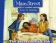 The Secret Book Club: Main Street, Book 5 (Unabridged)