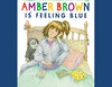Amber Brown Is Feeling Blue (Unabridged)