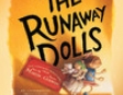 The Runaway Dolls (Unabridged)