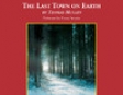 Last Town On Earth (Unabridged)