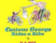 Curious George Rides a Bike (Unabridged)