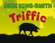 Triffic: the Extraordinary Pig (Unabridged)