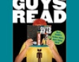 Guys Write for Guys Read: Boys' Favorite Authors Write About Being Boys (Unabridged)