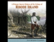 A Primary Source History of the Colony of Rhode Island (Unabridged)