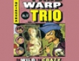 Da Wild, Da Crazy, Da Vinci: Time Warp Trio, Book 14 (Unabridged)