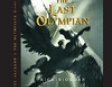 The Last Olympian: Percy Jackson and the Olympians, Book 5 (Unabridged)