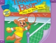 Traveling Bear Joins the Tennis Team (Unabridged)