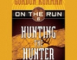 Hunting the Hunter: On the Run, Chase 6 (Unabridged)