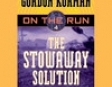 The Stowaway Solution: On the Run, Chase 4 (Unabridged)