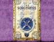 The Sorceress: Secrets of the Immortal Nicholas Flamel, Book 3 (Unabridged)