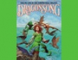 Dragonsong: Harper Hall Trilogy, Volume 1 (Unabridged)
