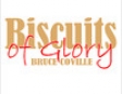 Biscuits of Glory (Unabridged)