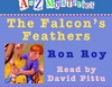A to Z Mysteries: The Falcon's Feathers (Unabridged)