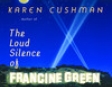 The Loud Silence of Francine Green (Unabridged)