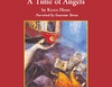 A Time of Angels (Unabridged)