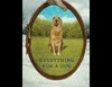 Everything for a Dog (Unabridged)