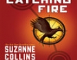 Catching Fire: Hunger Games, Book 2 (Unabridged)