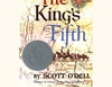 The King's Fifth (Unabridged)