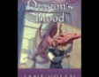 Dragon's Blood: The Pit Dragon Chronicles, Volume 1 (Unabridged)