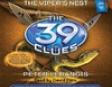 The 39 Clues, Book 7: The Viper's Nest (Unabridged)