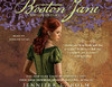 Boston Jane: An Adventure (Unabridged)