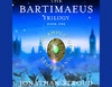 The Amulet of Samarkand: The Bartimaeus Trilogy, Book 1 (Unabridged)