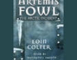 The Arctic Incident: Artemis Fowl, Book 2 (Unabridged)