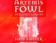 The Lost Colony: Artemis Fowl, Book 5 (Unabridged)