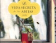 La Vida Secreta de las Abejas: Novela [The Secret Life of Bees] (Texto Completo)