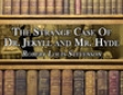 The Strange Case of Dr. Jekyll and Mr. Hyde (Unabridged)