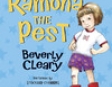 Ramona the Pest (Unabridged)