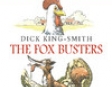 The Fox Busters (Unabridged)