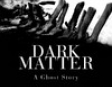 Dark Matter (Unabridged)