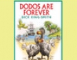 Dodos are Forever (Unabridged)