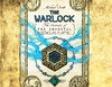 The Warlock: The Secrets of the Immortal Nicholas Flamel (Unabridged)