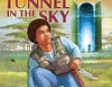 Tunnel in the Sky (Unabridged)