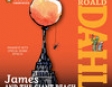 James and the Giant Peach (Unabridged)