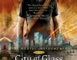 City of Glass: The Mortal Instruments (Unabridged)