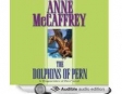 The Dolphins of Pern (Unabridged)