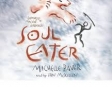 Soul Eater (Abridged Fiction)