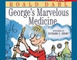 George's Marvelous Medicine (Unabridged)